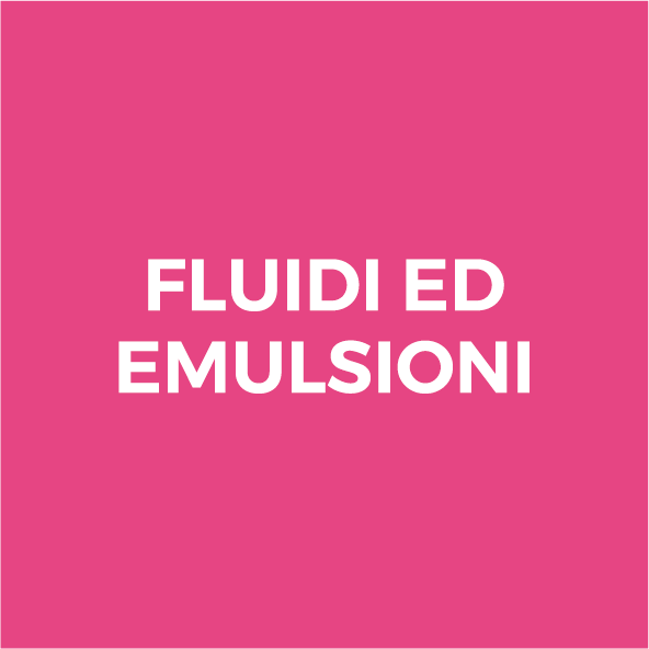 Fluidi ed Emulsioni